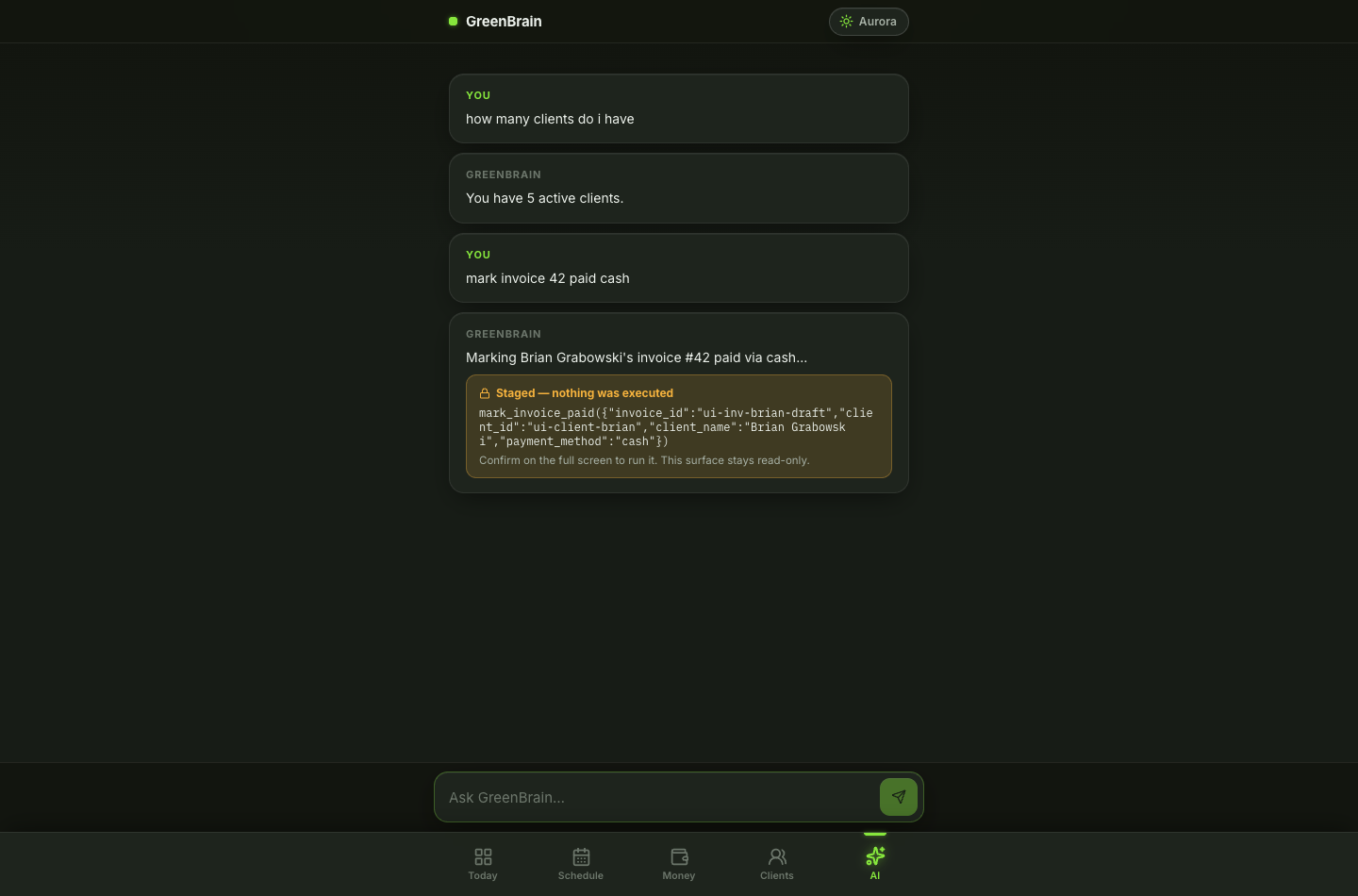 GreenBrain AI staging a mark-invoice-paid action, nothing executed until you confirm
